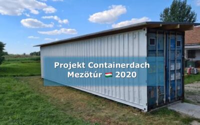 Projekt Containerdach Mezötúr 2020